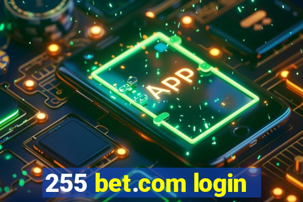 255 bet.com login